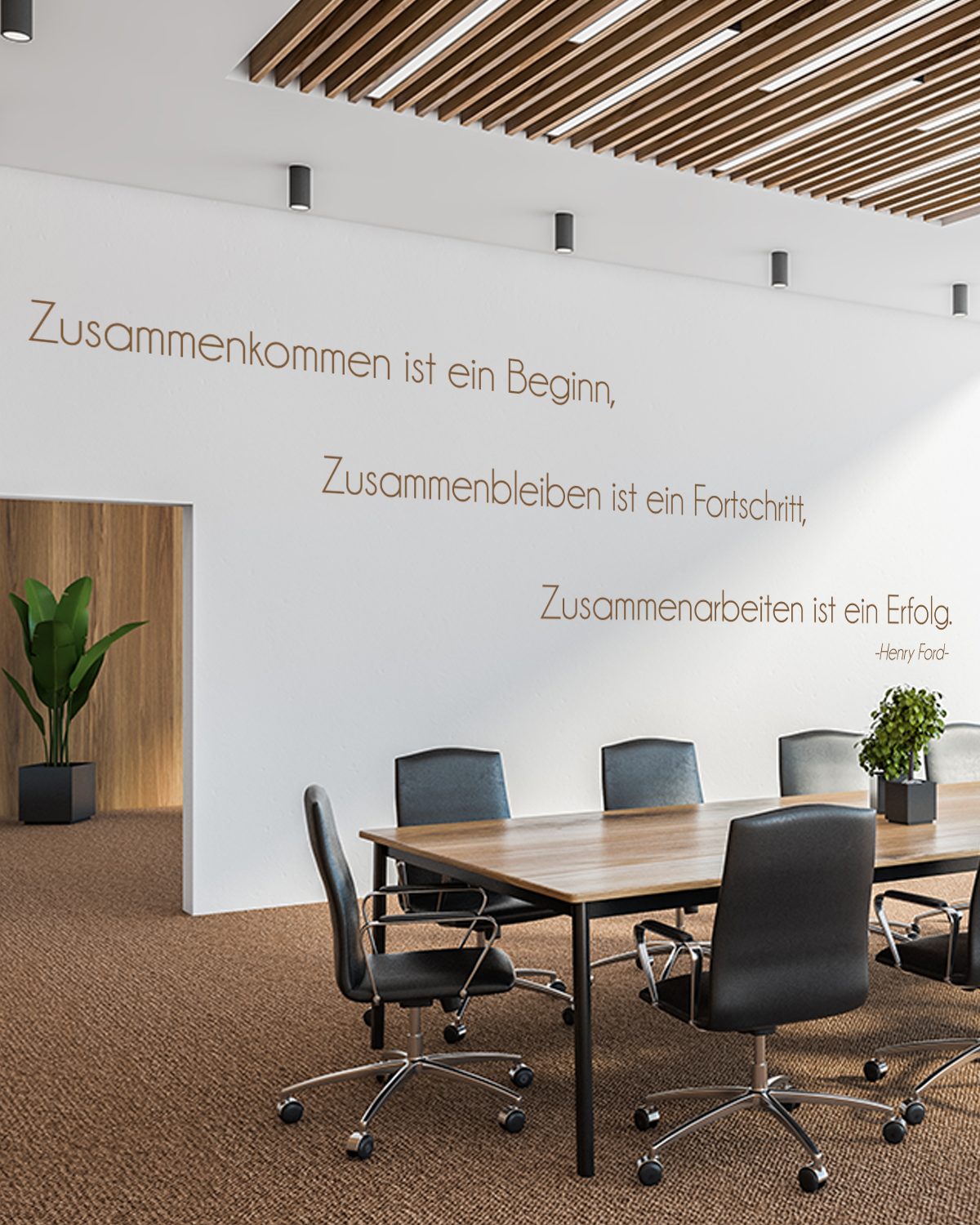 Idee Wandgestaltung mit Spruch für Büro