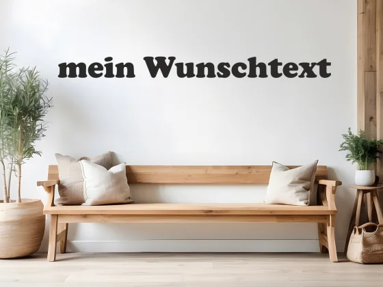 Wandtattoo Wunschtext Nr. 16