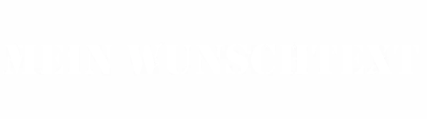 Wandworte Wunschtext Nr. 22