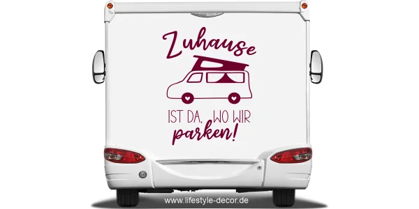 Camperaufkleber Zuhause ist