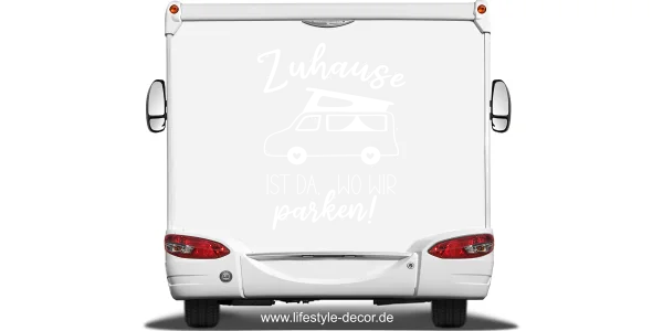 Camperaufkleber Zuhause ist