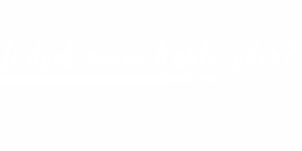 Preview: Heckscheibenaufkleber Meine Kohle