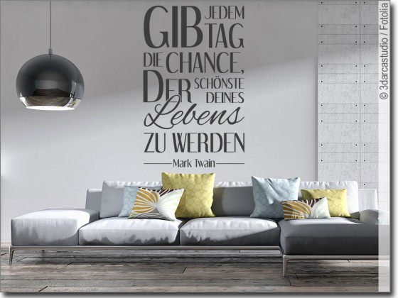 Preview: Wandspruch Gib jedem Tag die Chance