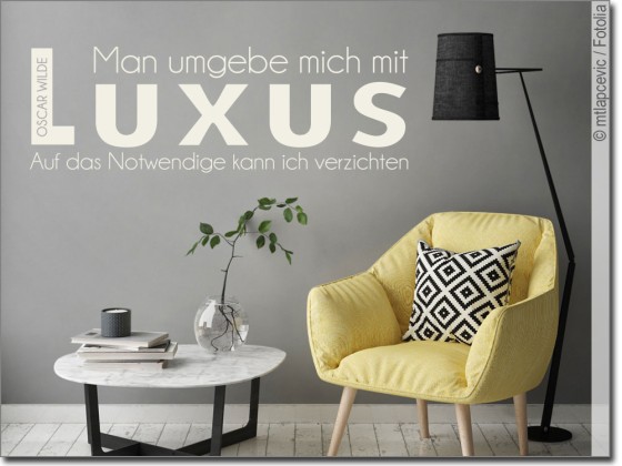 Preview: Wandzitat Luxus