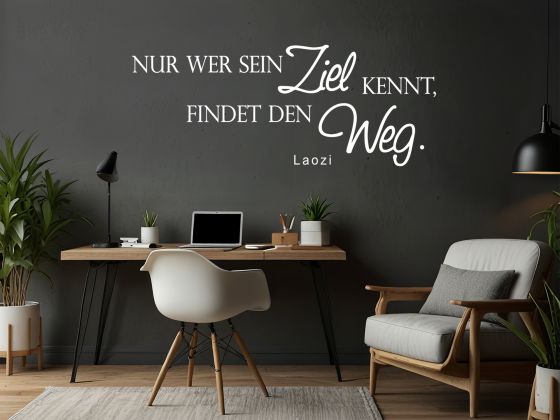 Preview: Wandtattoo Weisheit Nur wer sein Ziel kennt