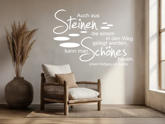 Wandzitat Auch aus Steinen