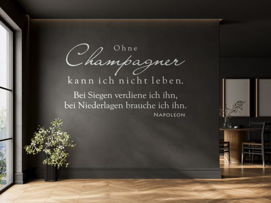 Preview: Wandzitat Ohne Champagner