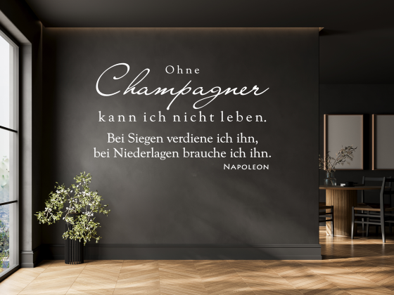 Preview: Wandzitat Ohne Champagner