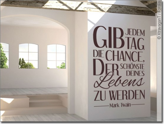 Preview: Wandspruch Gib jedem Tag die Chance