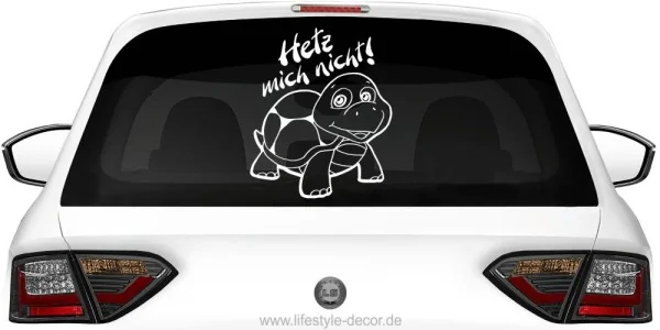 Autoaufkleber mit Schildkröte und Text Hetz mich nicht