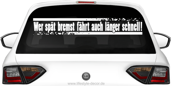 Originelle und witzige Heckscheibensprüche
