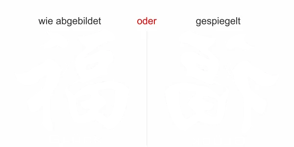 Glasdekor Chinesisches Zeichen Glück - Ansicht Ausrichtung mit Farbauswahl