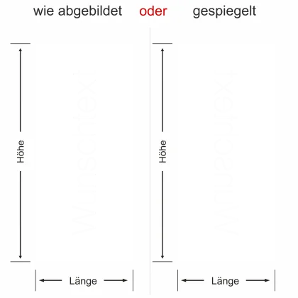 Sichtschutzfolie mit persönlichem Wunschtext - Ausrichtung und Farbauswahl