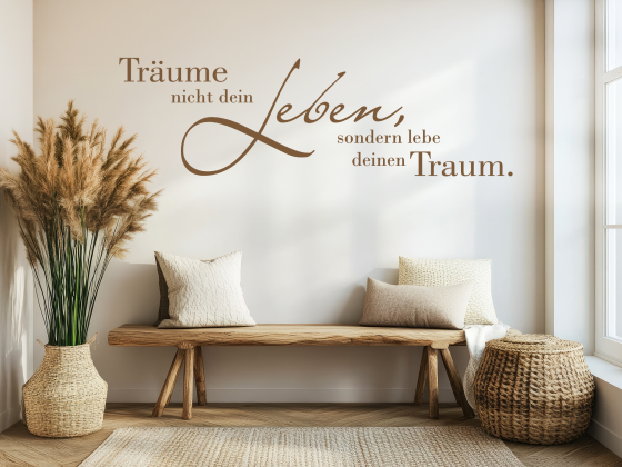 Preview: Wandschrift Träume nicht dein Leben
