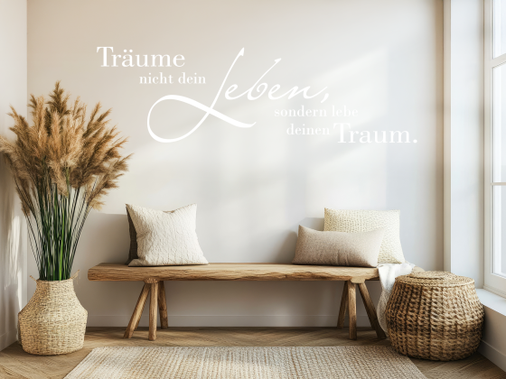Preview: Wandschrift Träume nicht dein Leben