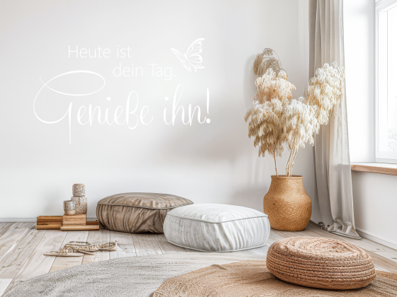 Preview: Wandspruch Heute ist dein Tag