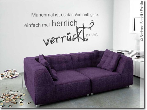 Preview: Wandspruch Manchmal ist es das Vernünftigste