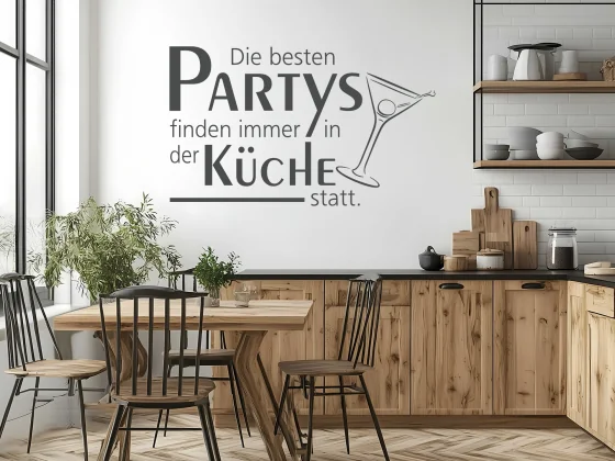 Wandtattoo Die besten Partys finden in der Küche statt