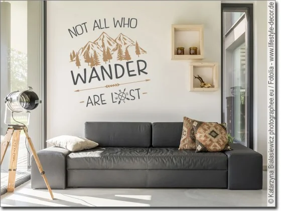 Wandtattoo Not all who wander are lost