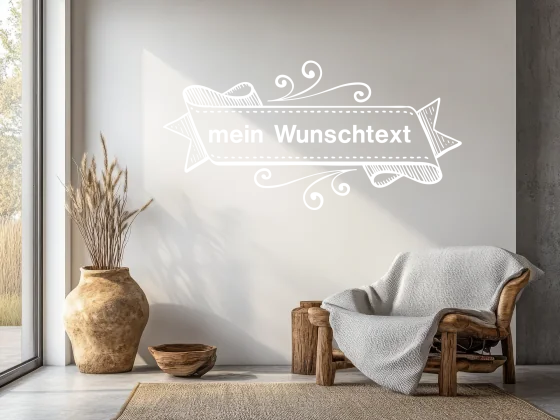 Wandtattoo Wunschtext in Banderole