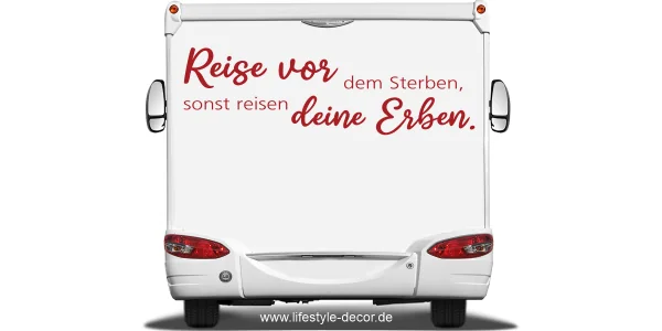 Wohnmobilaufkleber Reise vor dem Sterben