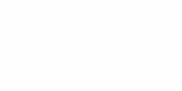 Wohnmobilaufkleber Reise vor dem Sterben