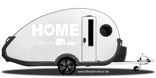 Preview: Wohnwagen Aufkleber Home is