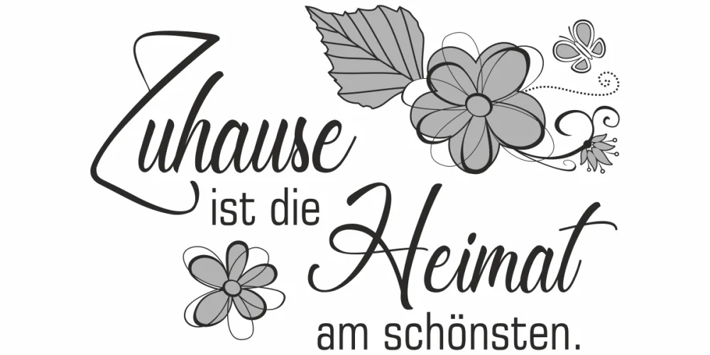 Wandtattoo Zuhause ist die Heimat am schönsten - Ansicht Wandtattoo Zuhause ist die Heimat am schönsten - Ansicht