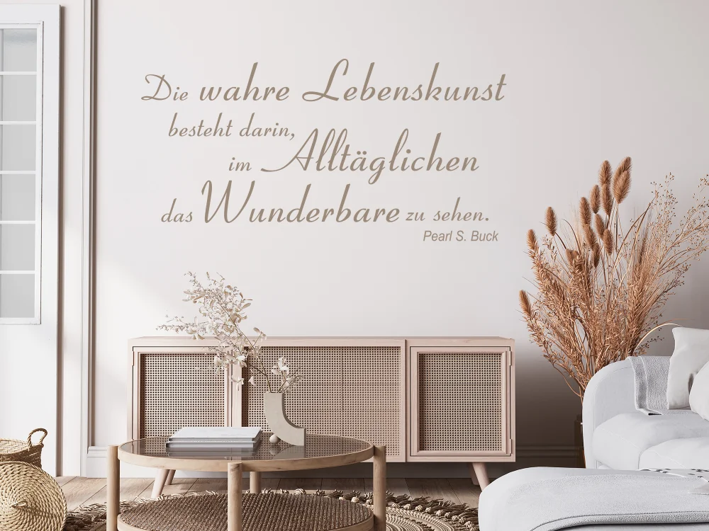 Wandtattoo Die wahre Lebenskunst