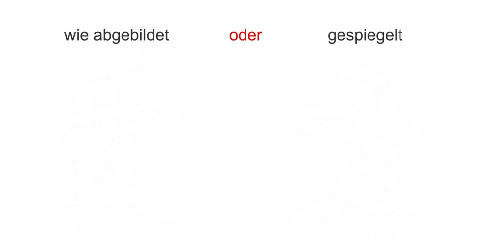 Glasdesign Chinesisches Zeichen Liebe - Ansicht Ausrichtung mit Farbauswahl