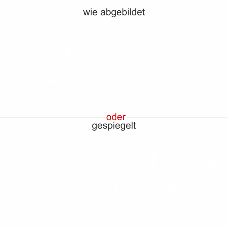 Glastattoo WELCOME - Ansicht Ausrichtung