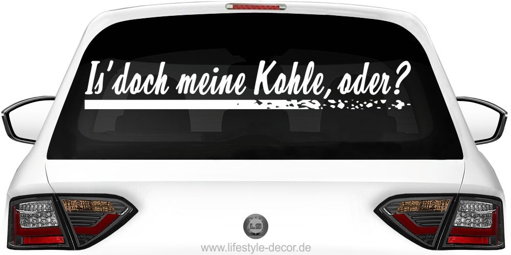 Heckscheibenaufkleber Meine Kohle Autoaufkleber