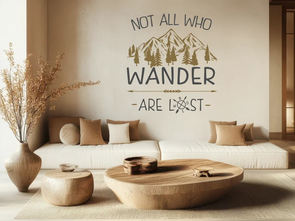 Wandtattoo Not all who wander are lost