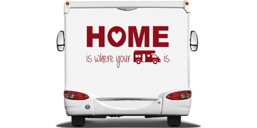 Home is where your camper van is - Spruch als Aufkleber für das Wohnmobil
