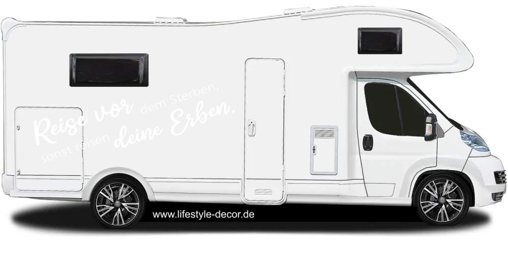 Wohnmobilaufkleber Reise vor dem Sterben Wohnmobilaufkleber Reise vor dem Sterben
