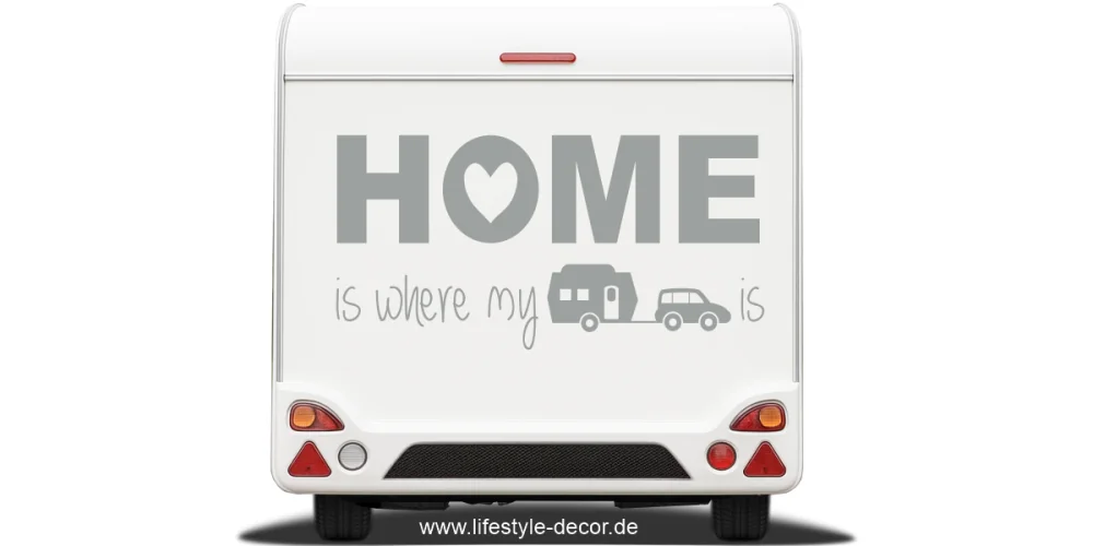 Spruch Home is where your camper is als Aufkleber für den Wohnwagen Spruch Home is where your camper is als Aufkleber für den Wohnwagen