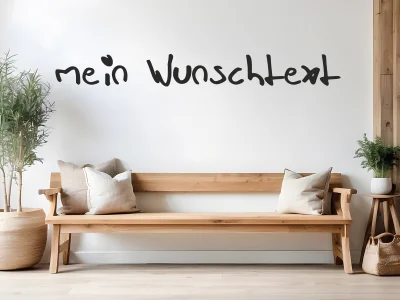 Wandworte Wunschtext Nr. 6