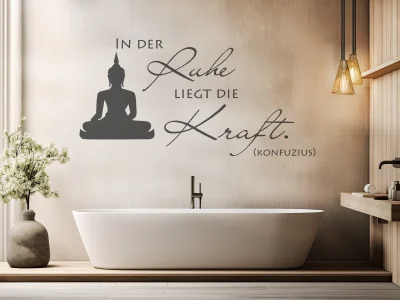 Wandtattoo In der Ruhe liegt die Kraft