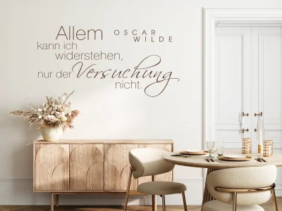 Wandtattoo Allem kann ich widerstehen