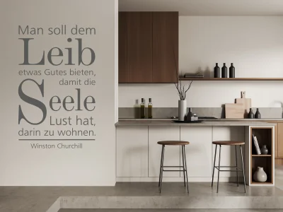 Wandtattoo für Küche Man soll dem Leib