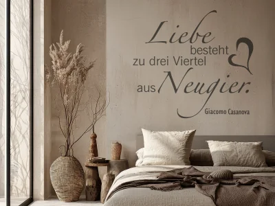 Wandtattoo Liebe besteht zu drei Viertel aus Neugier