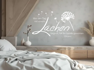 Wandtattoo Wer den Tag mit einem Lachen beginnt
