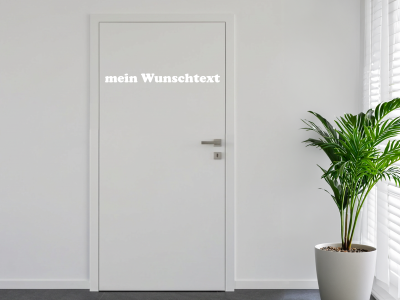 Türbeschriftung Wunschtext | 21