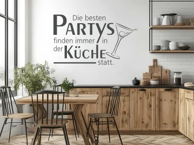 Wandtattoo Die besten Partys finden in der Küche statt