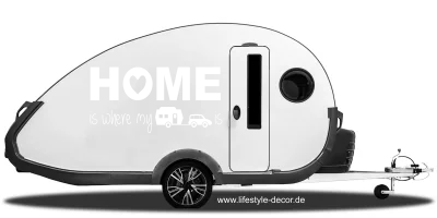 Wohnwagen Aufkleber Home is